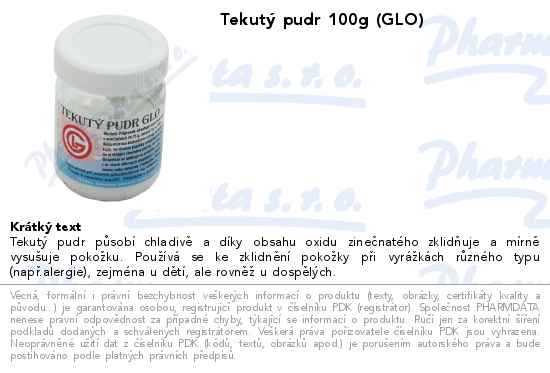 TekutĂ˝ pudr 100g (GLO)