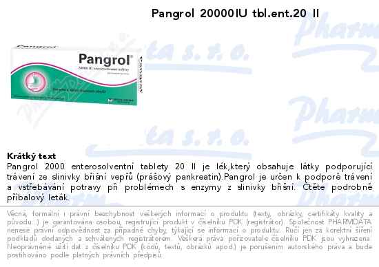 Pangrol 20000IU tbl.ent.20 II