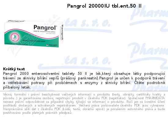 Pangrol 20000IU tbl.ent.50 II