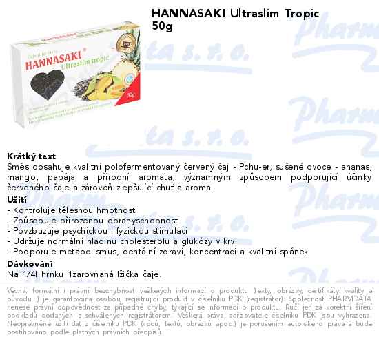 HANNASAKI Ultraslim Tropic 50g