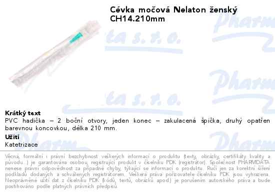CĂ©vka moÄŤovĂˇ Nelaton ĹľenskĂ˝ CH14.210mm