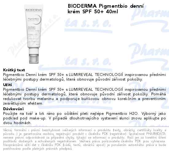 BIODERMA Pigmentbio dennĂ­ krĂ©m SPF 50+ 40ml