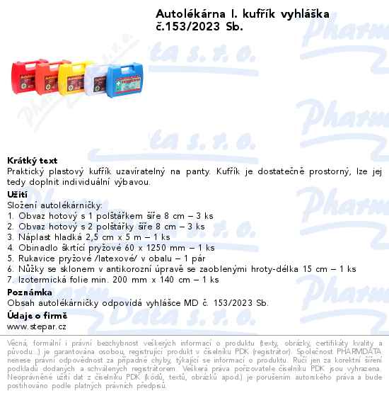 AutolĂ©kĂˇrna I. kufĹ™Ă­k vyhlĂˇĹˇka ÄŤ.153/2023 Sb.