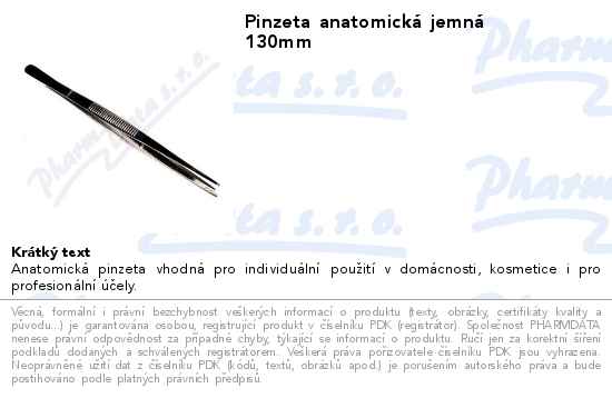Pinzeta anatomickĂˇ jemnĂˇ 130mm