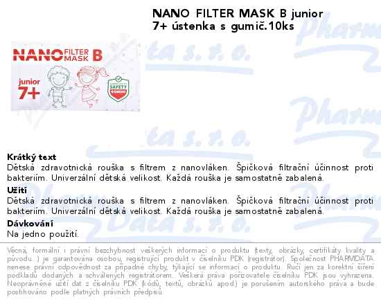 NANO FILTER MASK B junior 7+ Ăşstenka s gumiÄŤ.10ks