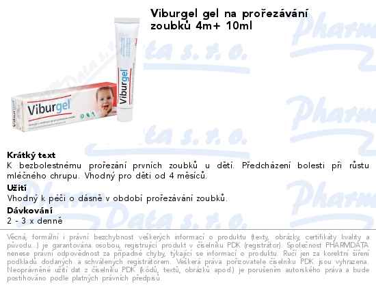 Viburgel gel na proĹ™ezĂˇvĂˇnĂ­ zoubkĹŻ 4m+ 10ml