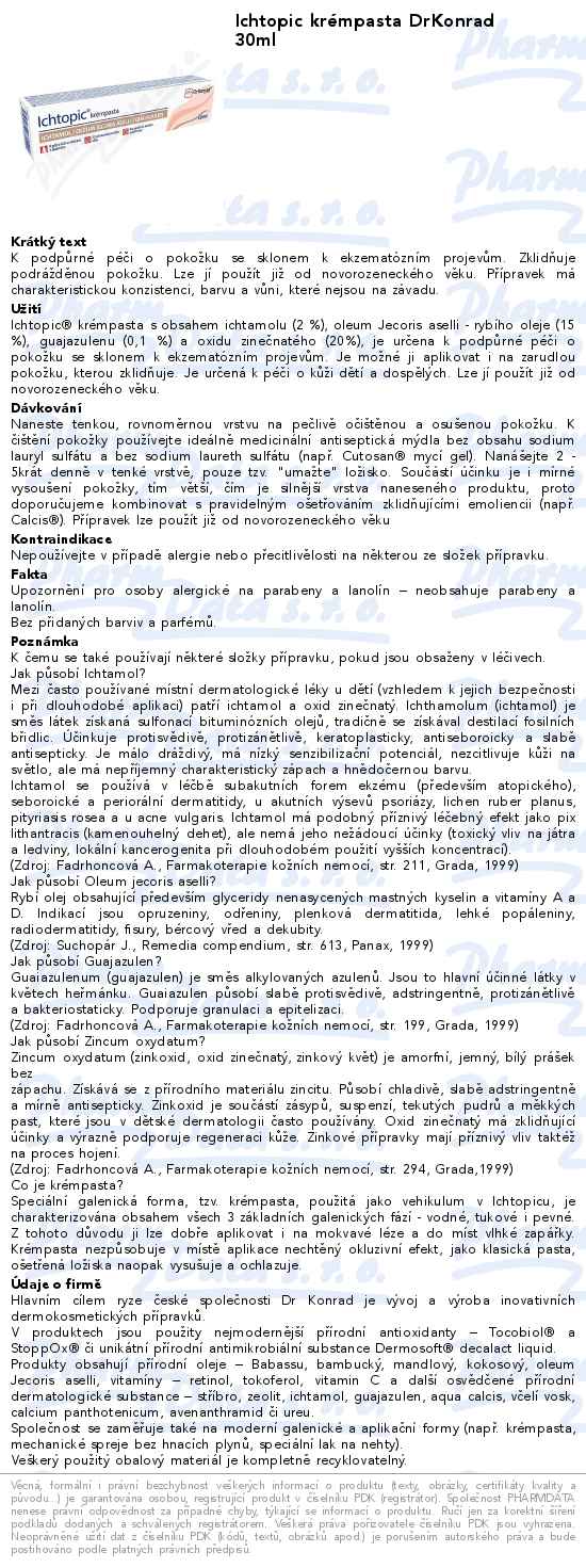 Ichtopic krĂ©mpasta DrKonrad 30ml