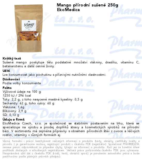 Mango pĹ™Ă­rodnĂ­ suĹˇenĂ© 250g EkoMedica
