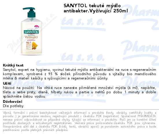 SANYTOL tekutĂ© mĂ˝dlo antibakter.VyĹľĂ­vujĂ­cĂ­ 250ml